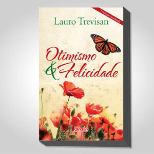 OTIMISMO E FELICIDADE